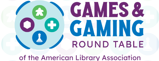 ALA Games and Gaming Round Table